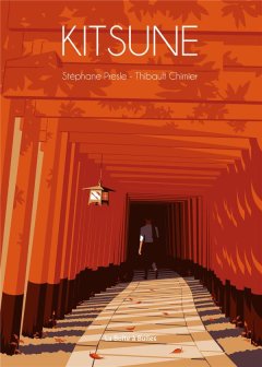 Kitsune - Stéphane Presle, Thibault Chimier - chronique BD