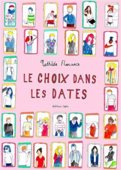 Le choix dans les dates - Mathilde Florance - chronique BD