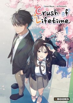 Crush of Lifetime. T. 1 - Halim Jeong, Yeonwoo Kim - la chronique BD 