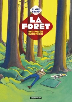 La Forêt - Claire Braud - la chronique BD 