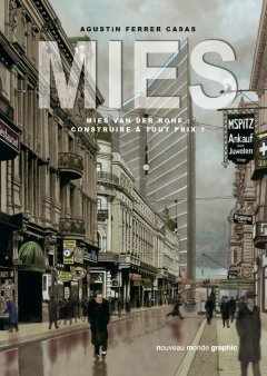Mies – Agustin Ferrer Casas – la chronique BD