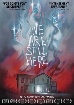 We are still here - la critique du film