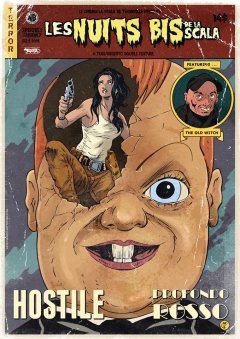 Les nuits bis de la Scala : Hostile et Les Frissons de l'Angoisse dans le double programme de septembre 2018 