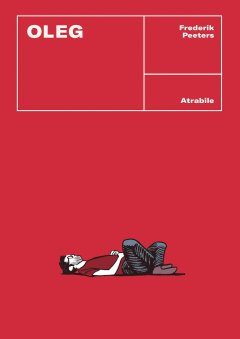 Oleg – Frederik Peeters – chronique BD