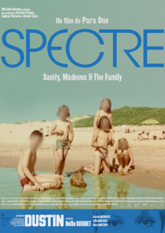  Spectre : Sanity, Madness & The Family - Para One - critique