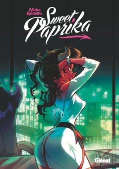 Sweet Paprika – Mirka Andolfo – la chronique BD