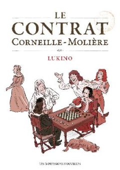 Le contrat Corneille Molière – Lukino - la chronique BD