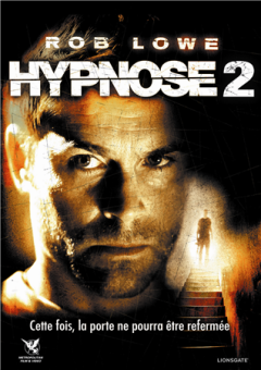 Hypnose 2 - Rob Lowe remplace Kevin Bacon