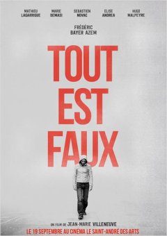 Tout est faux - la bande-annonce