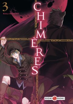 Chimères . T3 – La chronique BD