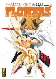Shaman King Flowers . T1 – Takei Hiroyuki - chronique BD
