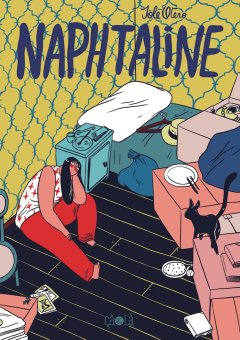 Naphtaline – Sole Otero – la chronique BD