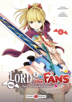 Lord of the Fans T.4 - Hiroshi Noda, Masayasu Fukushima - la chronique Manga
