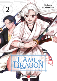 L'âme du dragon T.2 – Makoto Hoshino - la chronique BD