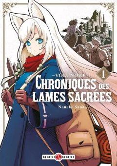 Völundio, Chroniques des lames sacrées T.1 - Nanaki Nanao - la chronique Manga