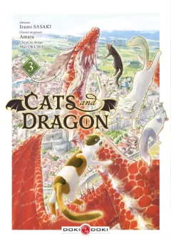 Cats and Dragons T.3 – Amara, Izumi Sasaki et Mai Okuma - la chronique BD