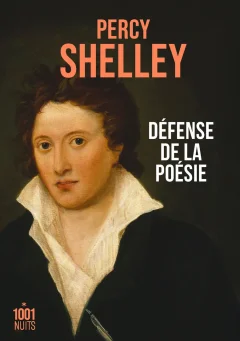 Défense de la poésie – Percy Shelley - chronique livre
