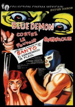 Blue Demon contre le pouvoir satanique - la critique du film et le test DVD