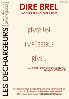Interview d'Olivier Lacut, metteur en scène du spectacle "Dire Brel"