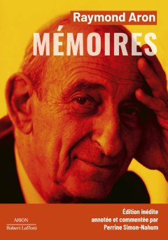Mémoires – Raymond Aron - chronique livre