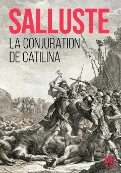 La conjuration de Catilina – Salluste - chronique livre