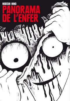 Panorama de l'enfer – Hideshi Hino - la chronique BD