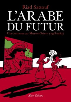 L'Arabe du Futur de Riad Sattouf grand prix RTL de la BD