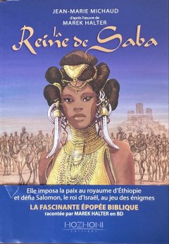 La Reine de Saba – Jean-Marie Michaud - la chronique BD