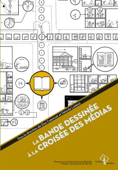 La bande dessinée à la croisée des médias – la chronique livre