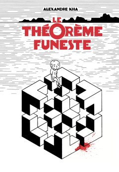 Le théorème funeste – La chronique BD