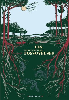 Les Fossoyeuses - Taina Tervonen - critique du livre