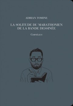 La solitude du marathonien de la bande dessinée – Adrian Tomine – chronique BD