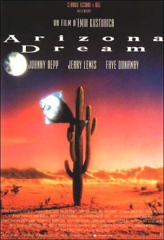Arizona Dream - Emir Kusturica - critique