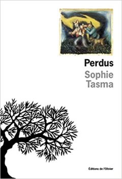 Perdus - Sophie Tasma - critique