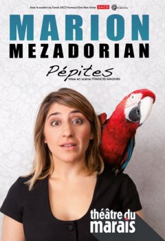 Marion Mezadorian présente Ses Pépites