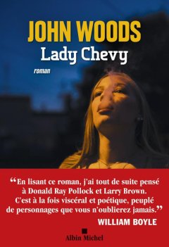 Lady Chevy - John Woods - critique du livre