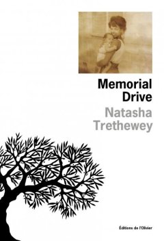 Memorial Drive - Natasha Trethewey - critique du livre