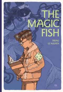 The Magic Fish – Trung Le Nguyen – la chronique BD