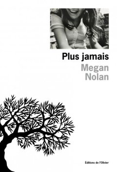 Plus jamais - Megan Nolan - critique du livre