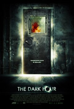 The Dark Hour - la critique + test DVD