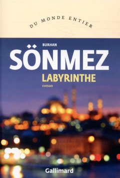 Labyrinthe - Burhan Sönmez - critique