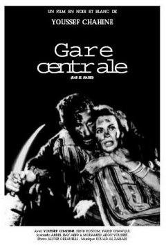 Gare centrale - Youssef Chahine - critique