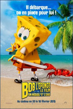 Bob l'Eponge le film : une affiche pour un héros qui sortira de l'eau en 2015