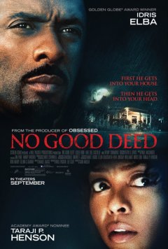No good deed : un twist d'enfer ?