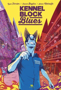 Kennel Block Blues - La chronique BD