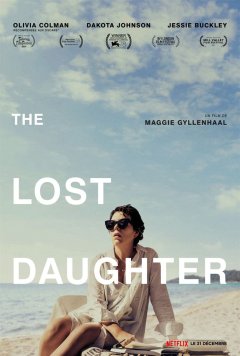The Lost Daughter - Maggie Gyllenhaal - critique 