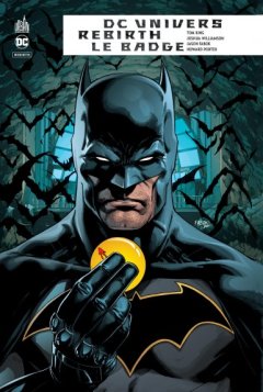 DC Univers Rebirth : Le Badge - La chronique BD