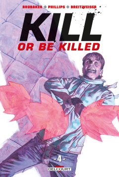 Kill or be killed . T.4 - La chronique BD