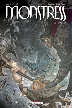 Monstress . T.4 . L'Élue - La chronique BD