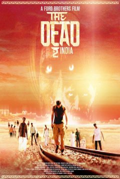 The Dead 2 : India - les zombies font leur retour dans un trailer red band